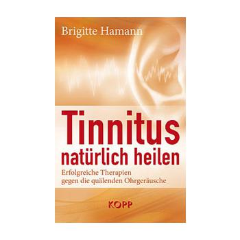 Tinnitus natürlich heilen